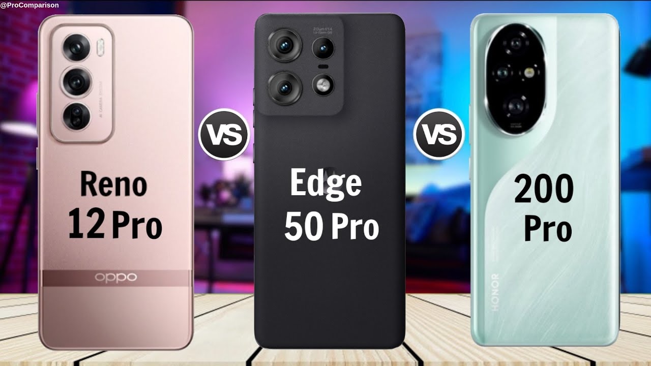 Honor 200 Pro vs Motorola Edge 50 Pro vs Oppo Reno12 Pro: कौन सा फोन सबसे अच्छा है?